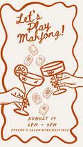 Let's Play Mahjong - August 19, 6PM-8PM at Povero's Salon Wigs Boutique
